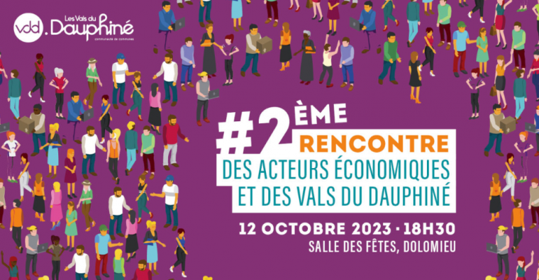 2eme rencontres des acteurs ecomnomiques des vals du dauphiné 12/10/2023